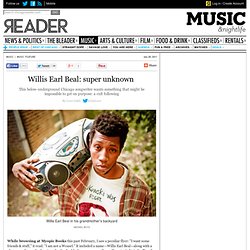 Willis Earl Beal: super unknown