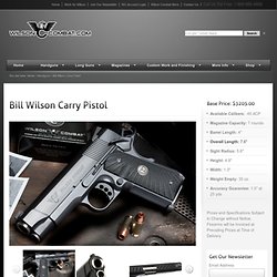 Bill Wilson Carry Pistol