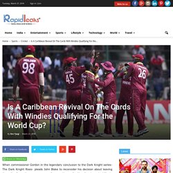 Windies answer back doubters in style,