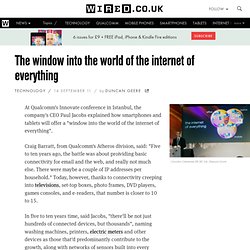 The window into the world of the internet of everything