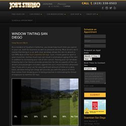 San Diego Window Tint - Joes Stereo