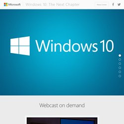 Windows 10: The Next Chapter