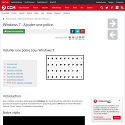 Windows 7 - Ajouter une police.