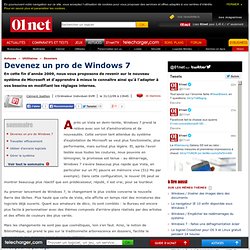 Windows 7 : les réglages avancés