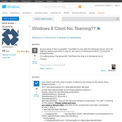 Windows 8 Client Nic Teaming??