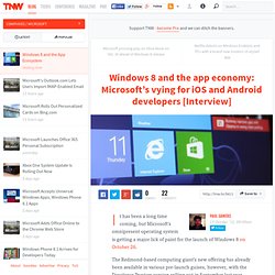 Windows 8 and the App Ecosystem