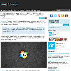 150 Best Windows Applications Of Year 2010 [Editor's Pick]