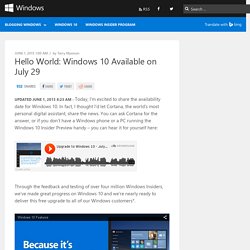 Hello World: Windows 10 Available on July 29
