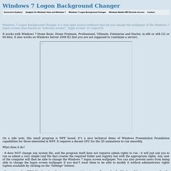 Windows 7 Logon Background Changer - Customize your Windows 7 welcome screen wallpaper