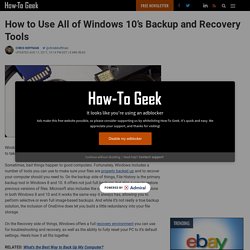 How to Use All of Windows 10’s Backup and Recovery Tools