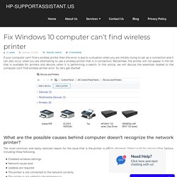 Fix Windows 10 computer can't find wireless printer