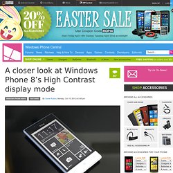 A closer look at Windows Phone 8’s High Contrast display mode