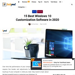 15 Best Windows 10 Customization Software in 2020