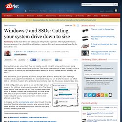 Windows 7 and SSDs: Cutting your system drive down to size