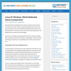 Linux Or Windows- Which Dedicated Server Is Good One? – InfoSky Solutions Blog