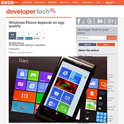 Windows Phone depends on app quality