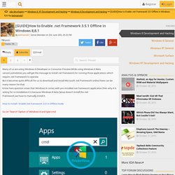 [GUIDE]How to Enable .net Framework 3.5.1 Offline in Windows 8