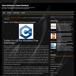 Turbo C++ 4.5 For Windows Latest Version Free Download ~ Latest Softwares & Games Download