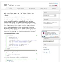 My Windows 8 HTML/JS App/Game Dev Setup