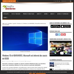Windows 10 et KB4549951, Microsoft est informé des soucis de BSOD