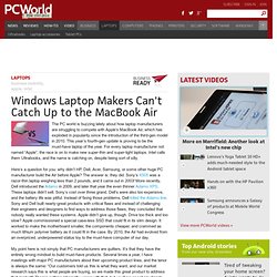 Windows Laptop Makers Can't Catch Up to the MacBook Air