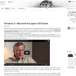 Windows 8 : Microsoft fait appel à Bill Gates