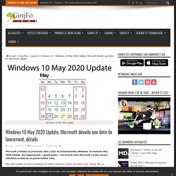 Windows 10 May 2020 Update, Microsoft dévoile une date de lancement, détails