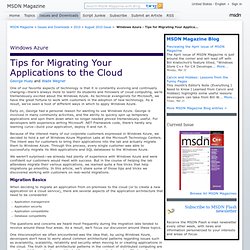 Windows Azure - Tips for Migrating Your Applications to the Cloud