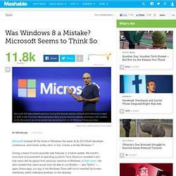 Was Windows 8 a Mistake? Microsoft Seems to Think So