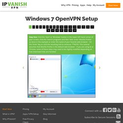 Windows 7 OpenVPN Setup Guide - IPVanish