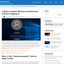 2 Ways to Reset Windows 10 Password without Logging in