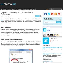 Windows 7 ReadyBoost - Boost Your System Performance