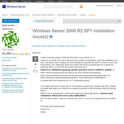Windows Server 2008 R2 SP1 installation issue(s)