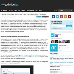 List Of Windows Services That Can Be Safely Disabled