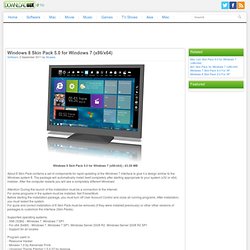 Windows 8 Skin Pack 5.0 for Windows 7 (x86/x64) Software Downloads