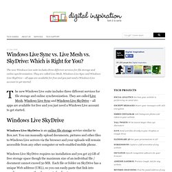 Windows Live Sync vs. Live Mesh vs. SkyDrive: Which is Right for You?