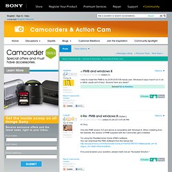 PMB and windows 8 - Sony Community