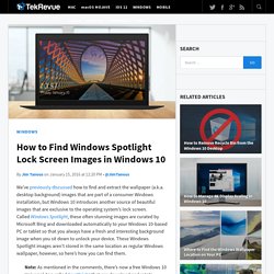 How to Find Windows Spotlight Lock Screen Images