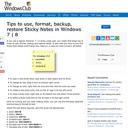 8 Sticky Notes Tips, Tricks, Backup, Restore, Format, FAQ