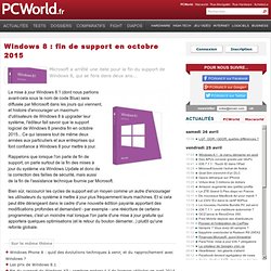 Windows 8 : fin de support en octobre 2015