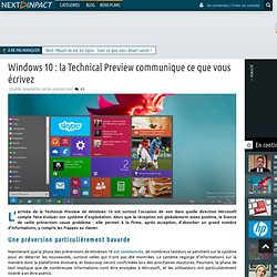 Windows 10 : la Technical Preview communique ce que vous écrivez
