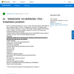 WINDOWS 10,VERSION 1703 - Installation problem