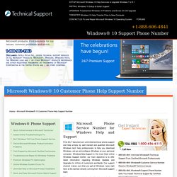 Windows® 10 Support Phone Number - 888-606-4841