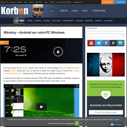 Windroy - Android sur votre PC Windows