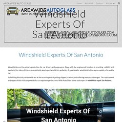 AREA WIDE AUTO GLASS - Windshield Experts Of San Antonio