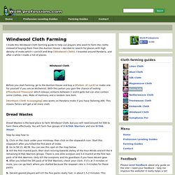 Windwool Cloth Farming - Best places to farm Windwool Cloth - WoW-Professions