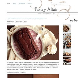 The Pastry Affair - Home - Red Wine Chocolate Cake