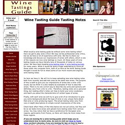 Wine Tasting Guide Tasting Notes