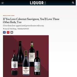 Wines to Try if You Love Cabernet Sauvignon