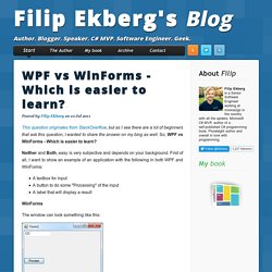 WPF vs WinForms - Which is easier to learn?